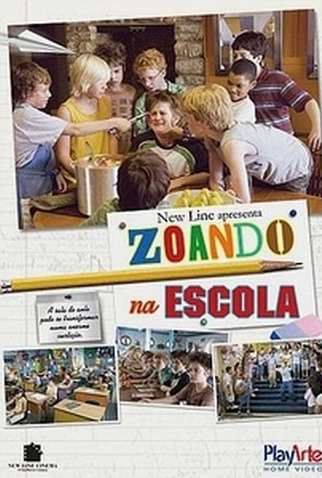 Poster 2 de Filme Zoando na Escola (2006)
