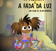 A Menina E A Fada Da Luz