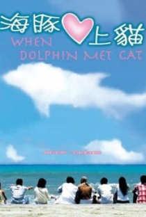 When Dolphin Met Cat - Poster / Capa / Cartaz - Oficial 4