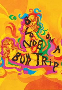 Blonde on a Bum Trip (Blonde on a Bum Trip)