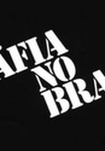 A Máfia no Brasil  (A Máfia no Brasil)