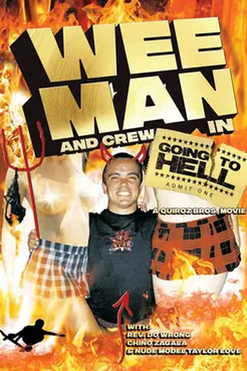  de Filme Going to Hell The Movie (2004)