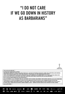 Eu Não Me Importo Se Entrarmos Para a História Como Bárbaros (Îmi este indiferent daca în istorie vom intra ca barbari)