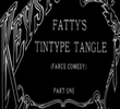 Fatty's Tintype Tangle