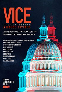 Vice Special Report: A House Divided - Poster / Capa / Cartaz - Oficial 1