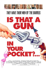 Is That a Gun in Your Pocket? (Is That a Gun in Your Pocket?)