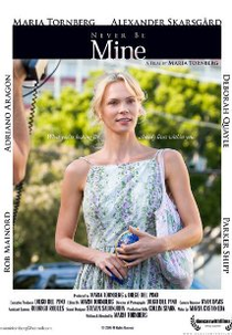 Never Be Mine (Never Be Mine)