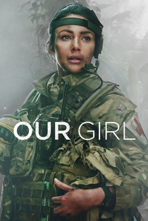 Our Girl (4ª Temporada) - Poster / Capa / Cartaz - Oficial 1