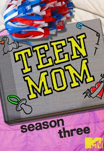 Jovens e Mães (3ª Temporada) (Teen Mom (Season 3))