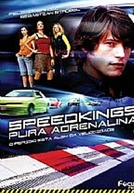 Speedkings - Pura Adrenalina (Abgefahren)