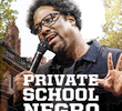 W. Kamau Bell: Private School Negro
