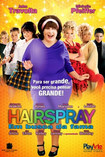 Hairspray: Em Busca da Fama - Poster / Capa / Cartaz - Oficial 6
