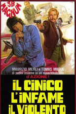 O Cínico, O Infame, O Violento (Il cinico, l'infame, il violento)