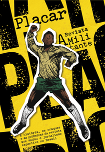 Placar: A Revista Militante (Placar: A Revista Militante)