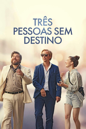 Poster de Filme Três Pessoas Sem Destino (2023)