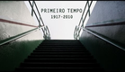 Primeiro Tempo - Trailer