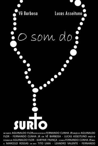 Poster 1 de Curta O Som do Surto (2016)