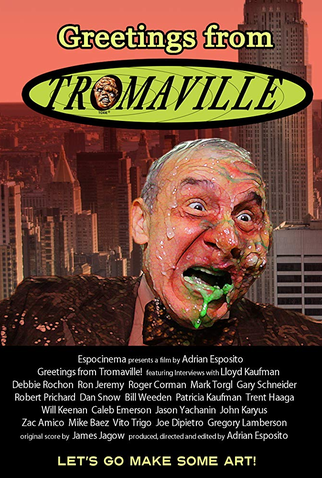 Poster 2 de Filme Greetings from Tromaville (2017)
