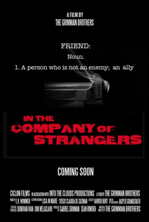 In the Company of Strangers - Poster / Capa / Cartaz - Oficial 1