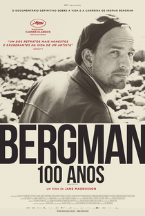 Bergman – 100 Anos - Poster / Capa / Cartaz - Oficial 1