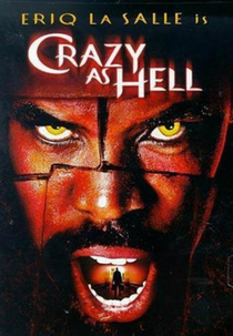 Crazy as Hell (Crazy as Hell)