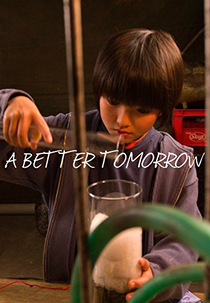 A Better Tomorrow (A Better Tomorrow)