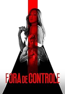 Fora de Controle (Out of Hand)