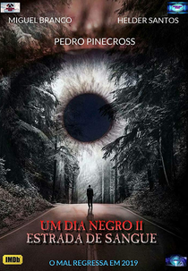 Um Dia Negro 2 - Estrada De Sangue (Um Dia Negro 2 - Estrada De Sangue)