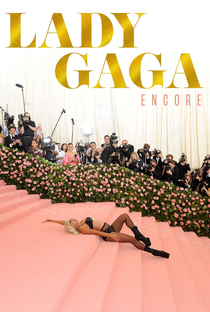 Lady Gaga: Encore - Poster / Capa / Cartaz - Oficial 1