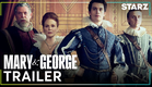 Mary & George | Official Trailer ft. Julianne Moore & Nicholas Galitzine | STARZ