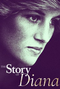 The Story of Diana - Poster / Capa / Cartaz - Oficial 1