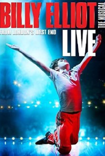 Billy Elliot o Musical Live - Poster / Capa / Cartaz - Oficial 1