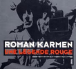 Roman Karmen - Um Cineasta a Serviço da Revolução