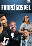 DVD Forró Gospel 2022 Mais Tocadas (Forró Gospel Mais Tocadas)