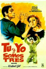 Tú y Yo Somos Tres (Tú y Yo Somos Tres)