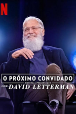 O Próximo Convidado Dispensa Apresentação com David Letterman (6a Temporada) (My Next Guest Needs No Introduction With David Letterman)