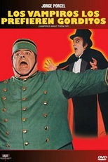 Los vampiros los prefieren gorditos (Los vampiros los prefieren gorditos)