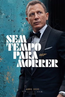 007: Sem Tempo para Morrer - Poster / Capa / Cartaz - Oficial 5