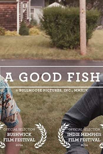 Poster de Curta A Good Fish (2015)