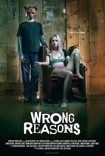 Wrong Reasons - Poster / Capa / Cartaz - Oficial 1