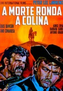 A Morte Ronda a Colina (Death on High Mountain ( La morte sull'alta collina))