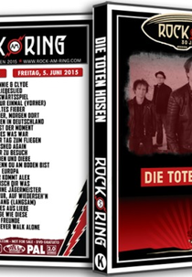 Die Toten Hosen: Live Rock Am Ring 2015 (Die Toten Hosen: Live Rock Am Ring 2015)