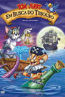 Tom e Jerry: Em Busca do Tesouro - Poster / Capa / Cartaz - Oficial 2