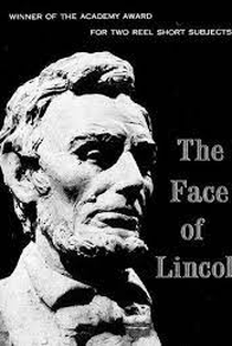 The Face of Lincoln - Poster / Capa / Cartaz - Oficial 1