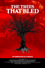 The Trees That Bled (The Trees That Bled)