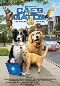 Como Cães e Gatos 3: Peludos Unidos! (Cats & Dogs 3: Paws Unite!)
