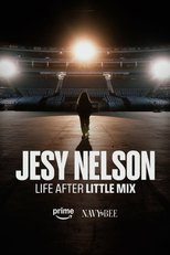 Jesy Nelson: Life After Little Mix (Jesy Nelson: Life After Little Mix)