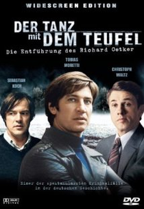 Der Tanz mit dem Teufel - Die Entführung des Richard Oetker  (Der Tanz mit dem Teufel - Die Entführung des Richard Oetker )