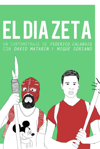 Poster 1 de Curta El Día Zeta (2013)