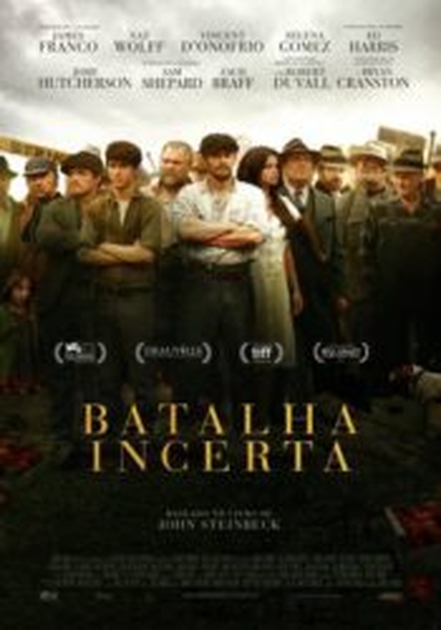 Crítica: Batalha Incerta (“In Dubious Battle”) | CineCríticas